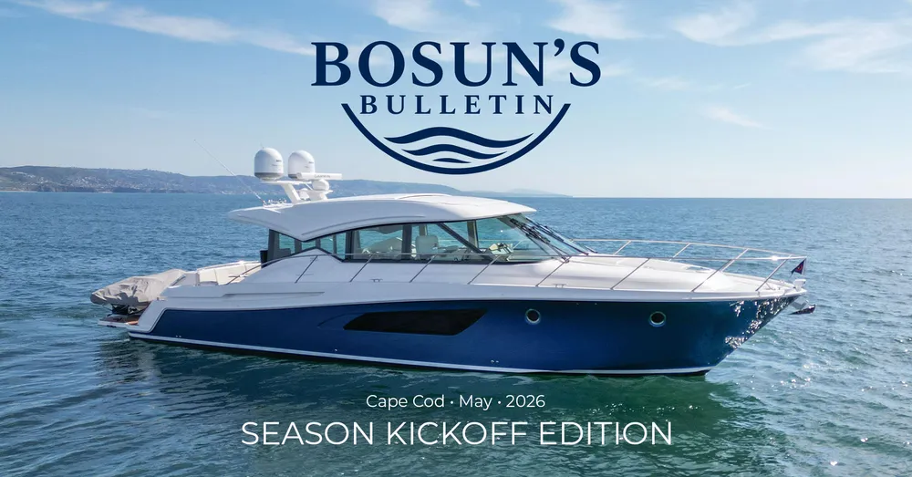 Bosun's Bulletin: Your Monthly Dockside Updates - Season Kick Off Edition - May 2026