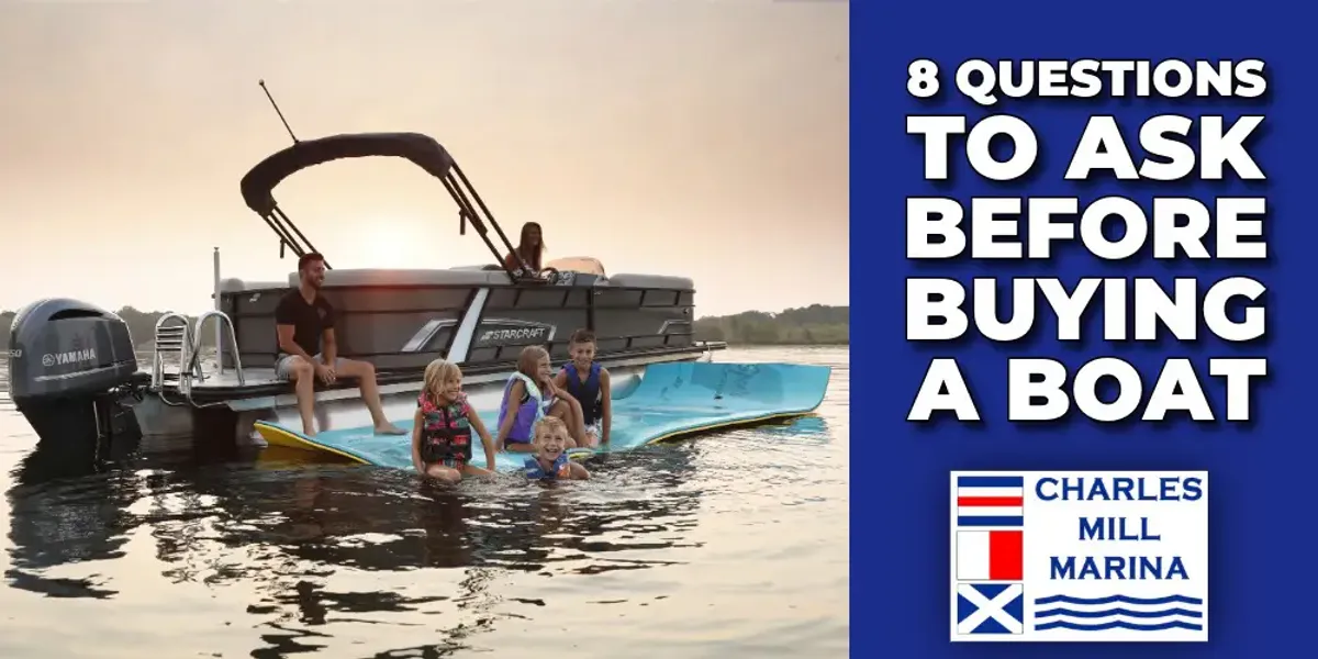 8 Questions to Ask Before Buying a Boat