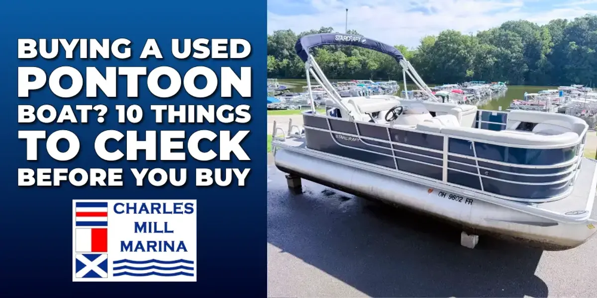 Buying a Used Pontoon Boat? 10 Things to Check Before You Buy