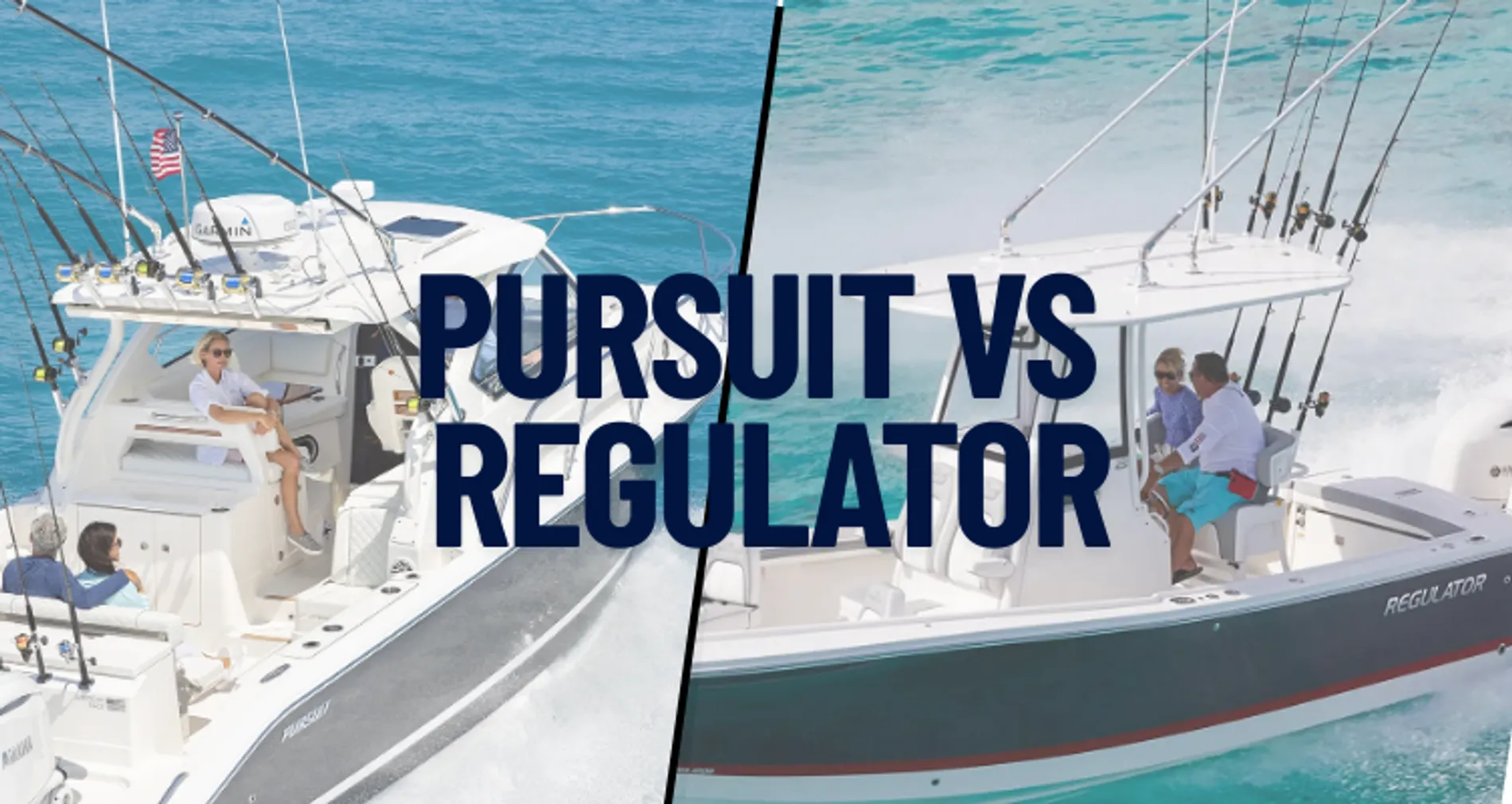 Pursuit vs Regulator: Which Boat is Right for You?