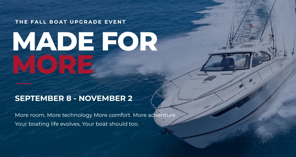Made For More Fall Boat Upgrade Event event at Strong's Water Club